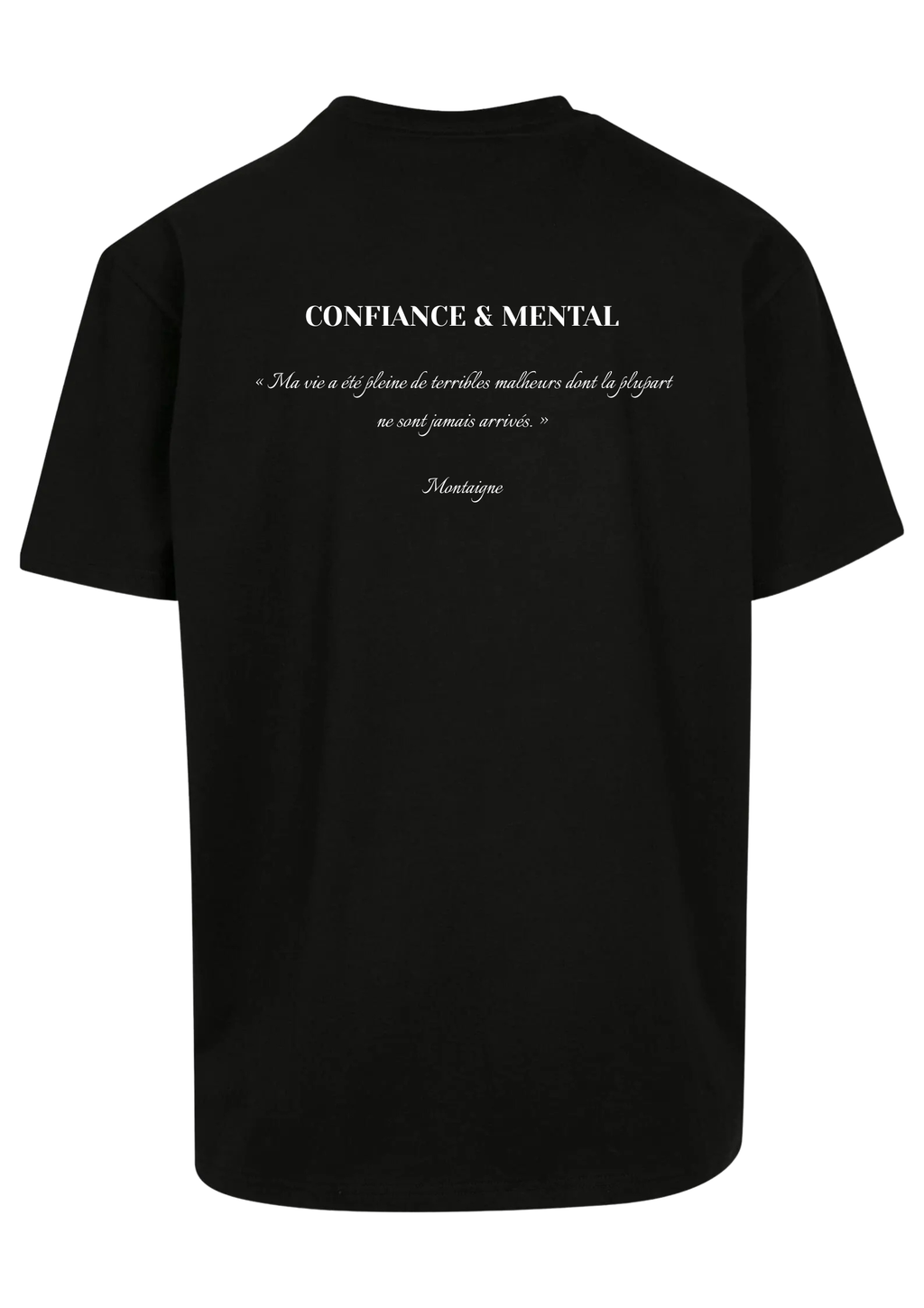 LUIMAIME - T-SHIRT OVERSIZE "CONFIANCE & MENTAL"
